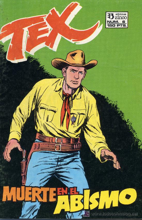 C&oacute;mics: Tex n&ordm;6 (Ediciones Zinco) Edici&oacute;n de 1988 - Foto 1