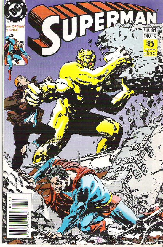 C&oacute;mics: SUPERMAN ***EL TERROR DE 4 BRAZOS ATACA*** NUM 91+++1990** CONDICION EX - Foto 1