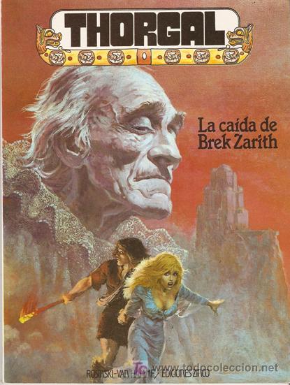 C&oacute;mics: THORGAL: LA CAIDA DE BREK ZARITH - ROSINSKI Y VAN HAMME - EDICIONES ZINCO - Foto 1