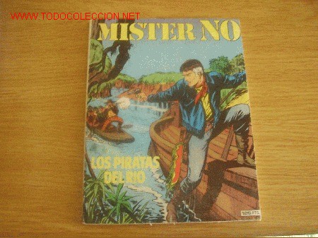 C&oacute;mics: MISTER NO. N&ordm; 10: LOS PIRATAS DEL R&Iacute;O - Foto 1