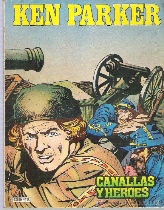 C&oacute;mics: KEN PARKER - CANALLAS Y HEROES *** N&ordm; 3 1982 - Foto 1