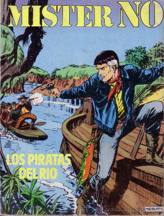 C&oacute;mics: MISTER NO - N&ordm; 10 - LOS PIRATAS DEL RIO - Foto 1