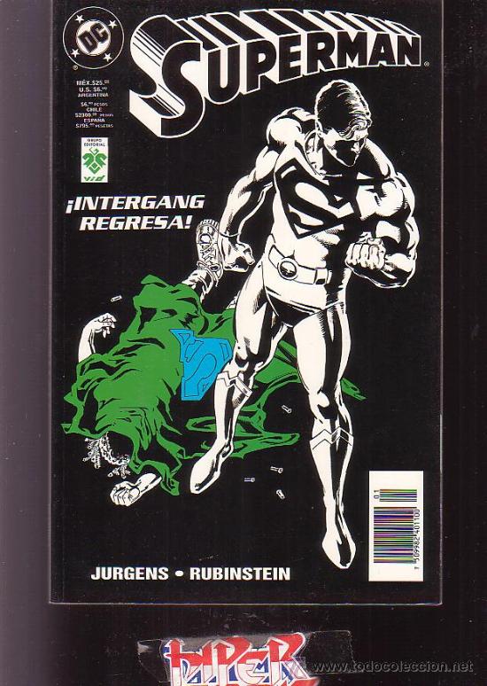 C&oacute;mics: SUPERMAN &iexcl; INTERGANG REGRESA ! - Foto 1