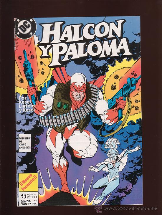 C&oacute;mics: COMIC &bull; halc&oacute;n y paloma n&ordm;4 (Rob Liefeld) ED. ZINCO - Foto 1
