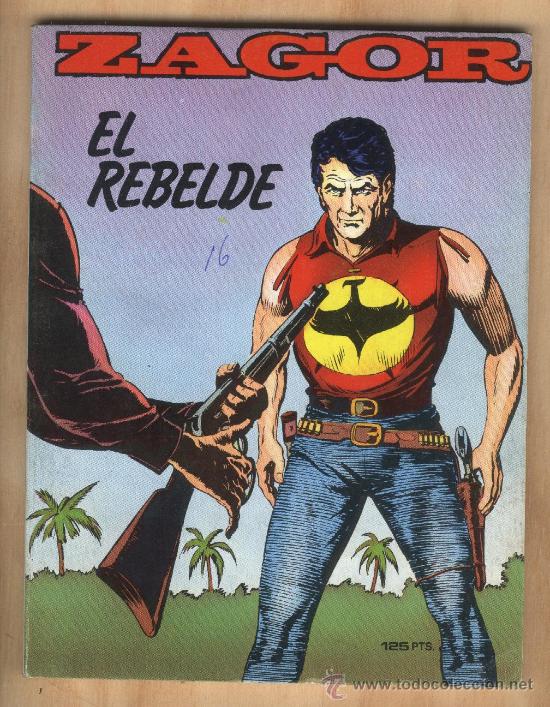 C&oacute;mics: Zagor / N&ordm; 6 / El rebelde / Texto Nolitta / Ediciones Zinco - Foto 1