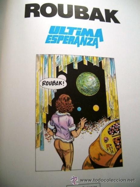 C&oacute;mics: ROUBAK: ULTIMA ESPERANZA (1990) - LUC ORIENT - Foto 4