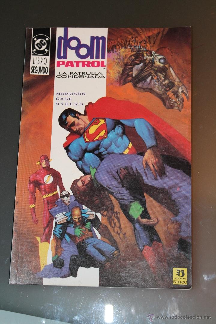 C&oacute;mics: Doom Patrol La Patrulla Condenada Libro Segundo 2 Zinco - Foto 1