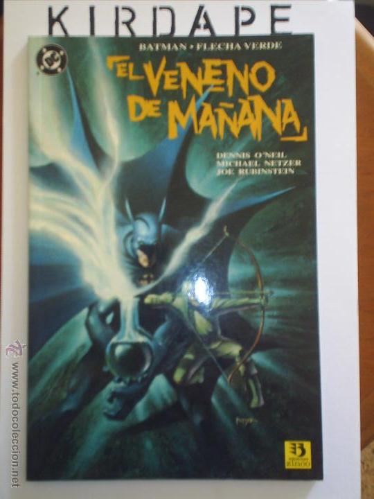 C&oacute;mics: batman. flecha verde el veneno de ma&ntilde;ana - Foto 1
