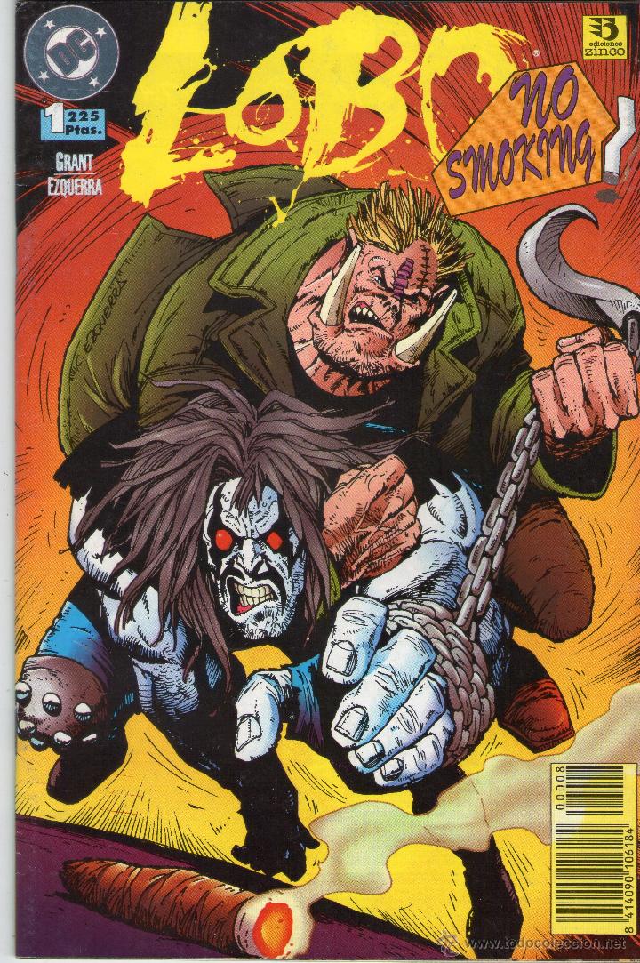 C&oacute;mics: LOBO - N&ordm; 1 - NO SMOKING - DC COMICS - EDICIONES ZINCO - A&Ntilde;O 1996. - Foto 1