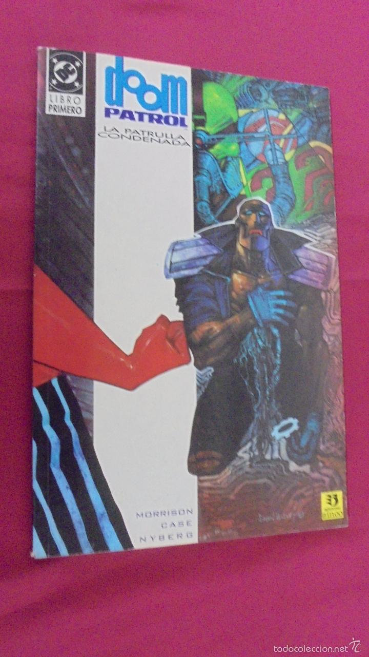 C&oacute;mics: DOOM PATROL. LIBRO PRIMERO. LA PATRULLA CONDENADA. EDICIONES ZINCO. - Foto 1