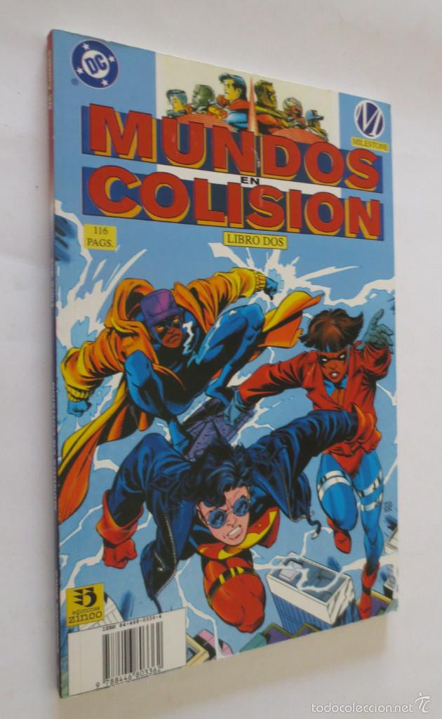 C&oacute;mics: MUNDOS EN COLISION 2 - Foto 1