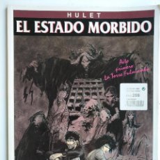 Cómics: EL ESTADO MORBIDO, HULET, ED. ZINCO, 1994. ACTO PRIMERO