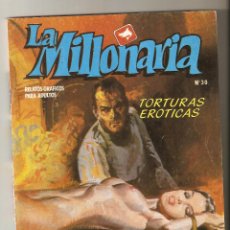 Cómics: LA MILLONARIA Nº 30 - RELATOS PARA ADULTOS - COMIC EROTICO - EDICIONES ZINCO - 1988 - 66 PP -. Lote 128884591