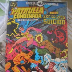 Cómics: PATRULLA CONDENADA #7 (ESPECIAL CON ESCUADRÓN SUICIDA) (ZINCO, 1989). Lote 129409723