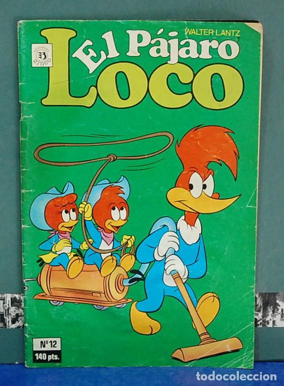 C&oacute;mics: El pajaro loco, num. 12 - Foto 1