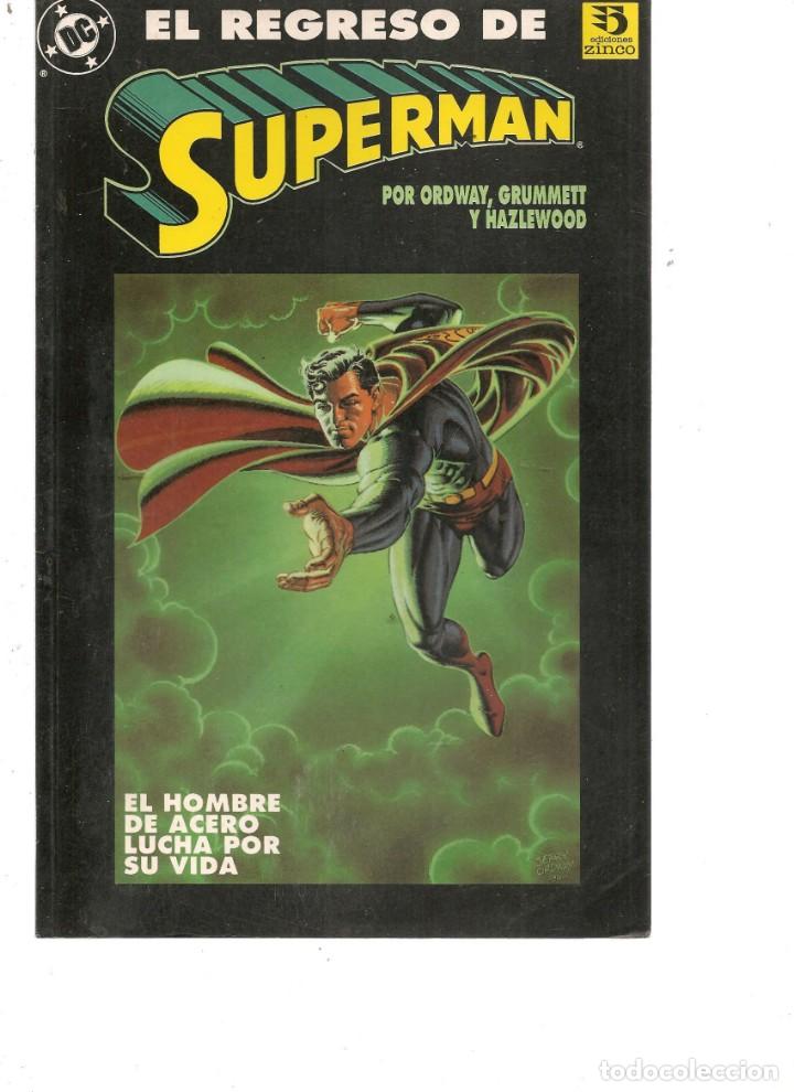 C&oacute;mics: EL REGRESO DE SUPERMAN.   DC/ZINCO (Z/C1) - Foto 1