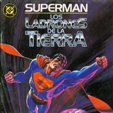 Cómics: SUPERMAN LOS LADRONES DE LA TIERRA - ZINCO 1988 - COMPLETA 1 NUMERO. Lote 136099738