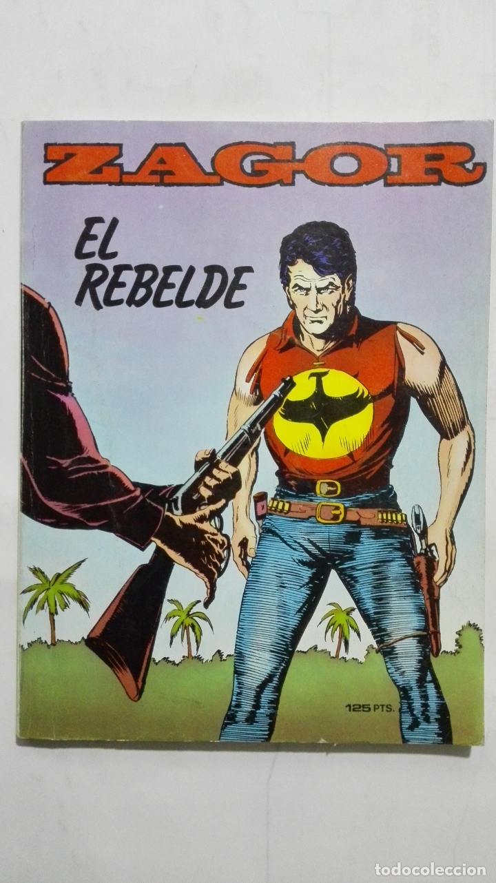 C&oacute;mics: ZAGOR N&ordm; 6, EL REBELDE, EDICIONES ZINCO, A&Ntilde;O 1982 - Foto 1