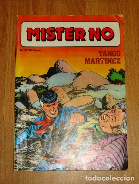 C&oacute;mics: MISTER NO. N&ordm; 12 : Tango Mart&iacute;nez - Foto 1