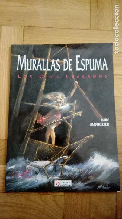 Cómics: MURALLAS DE ESPUMA. LOS OJOS CERRADOS (Turf / Mouclier) Zinco, 1992 - Foto 1 - 199214646