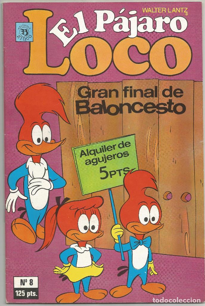 C&oacute;mics: EL PAJARO LOCO EDICIONES ZINCO N&ordm; 8 - Foto 1