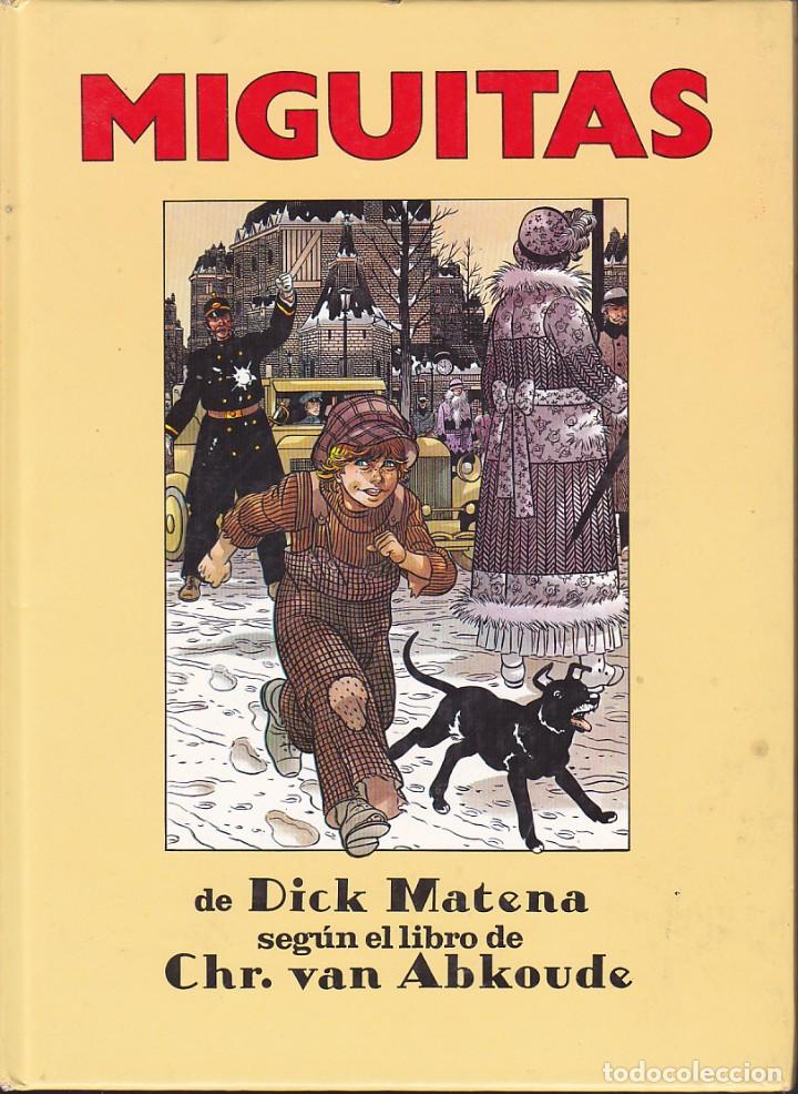 C&oacute;mics: COMIC TAPA DURA MIGUITAS DICK MATENA - Foto 1
