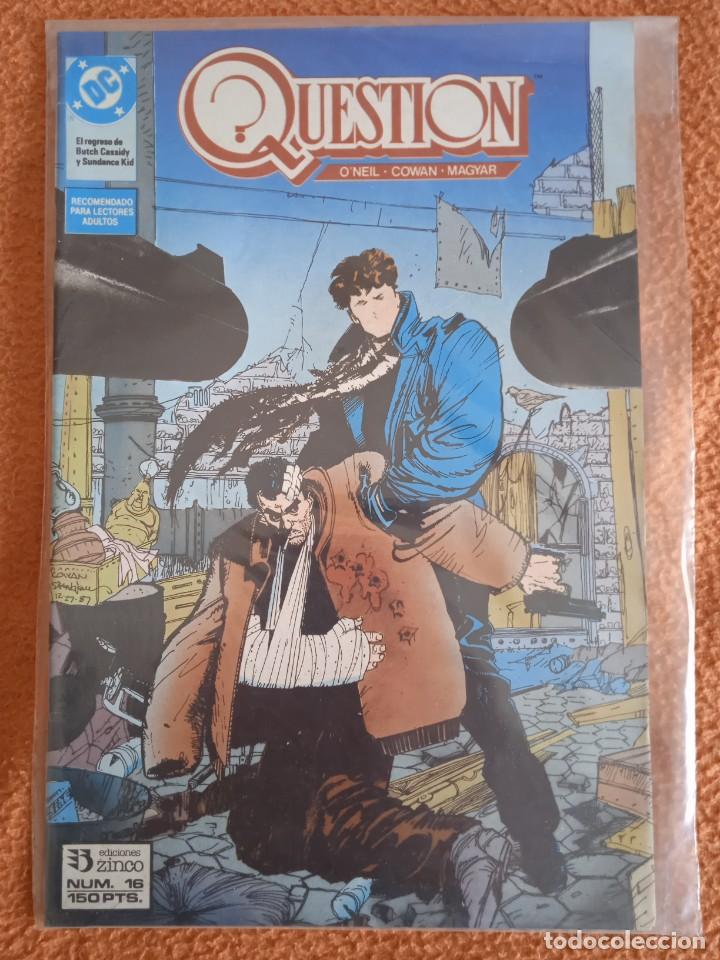 C&oacute;mics: QUESTION 16 ZINCO - Foto 1