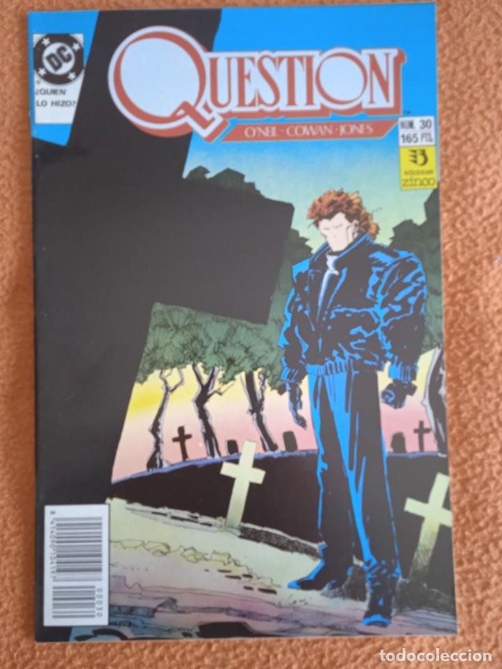 C&oacute;mics: QUESTION 30 ZINCO - Foto 1
