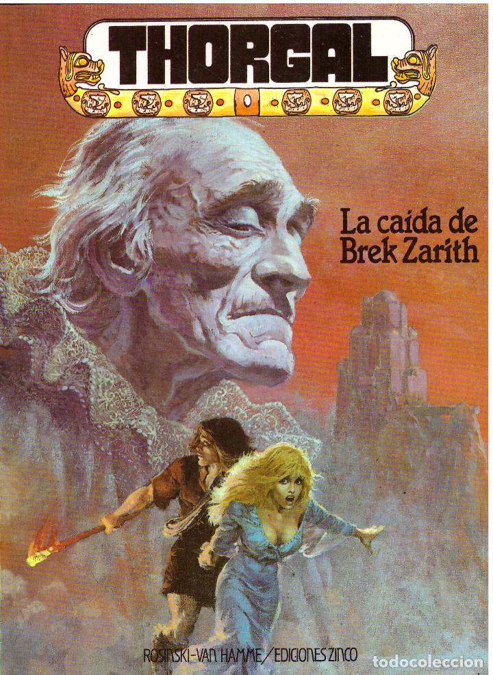 C&oacute;mics: Comic Thorgal: La caida de Brek Zarith - Rosinsky Van Hamme; Ediciones Zinco - Foto 1