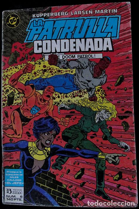C&oacute;mics: LA PATRULLA CONDENADA - NUM. 6 - DC COMICS, EDICIONES ZINCO - - Foto 1