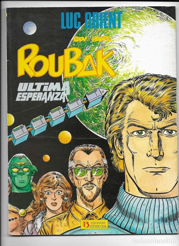 C&oacute;mics: ROUBAK: ULTIMA ESPERANZA (1990) - LUC ORIENT - Foto 1