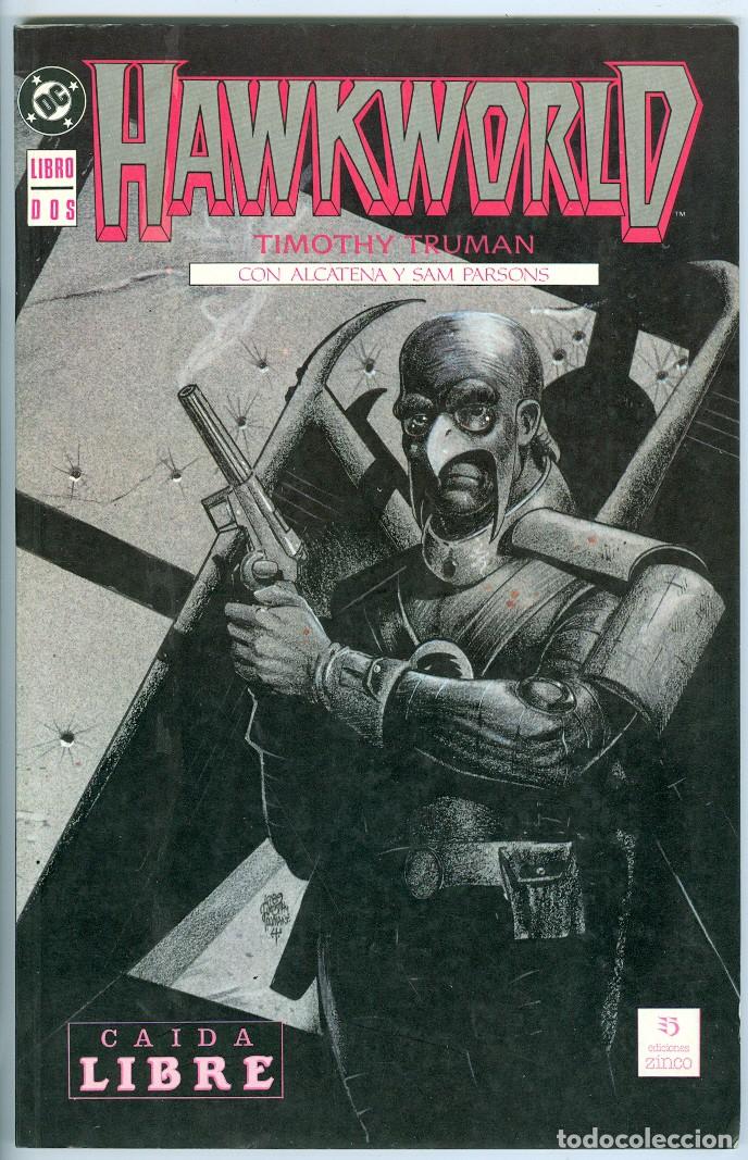 C&oacute;mics: Zinco. Hawkworld. Truman. Alcatena. 2 - Foto 1