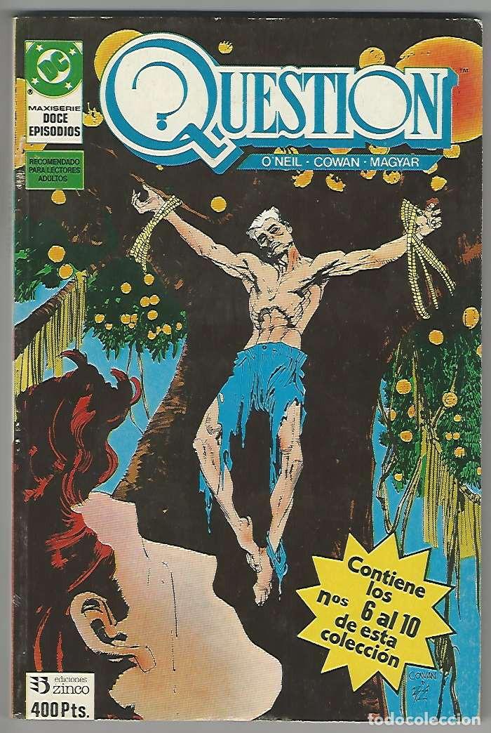 C&oacute;mics: Zinco. Question. Retapado. 2. Del 6 al 10. - Foto 1