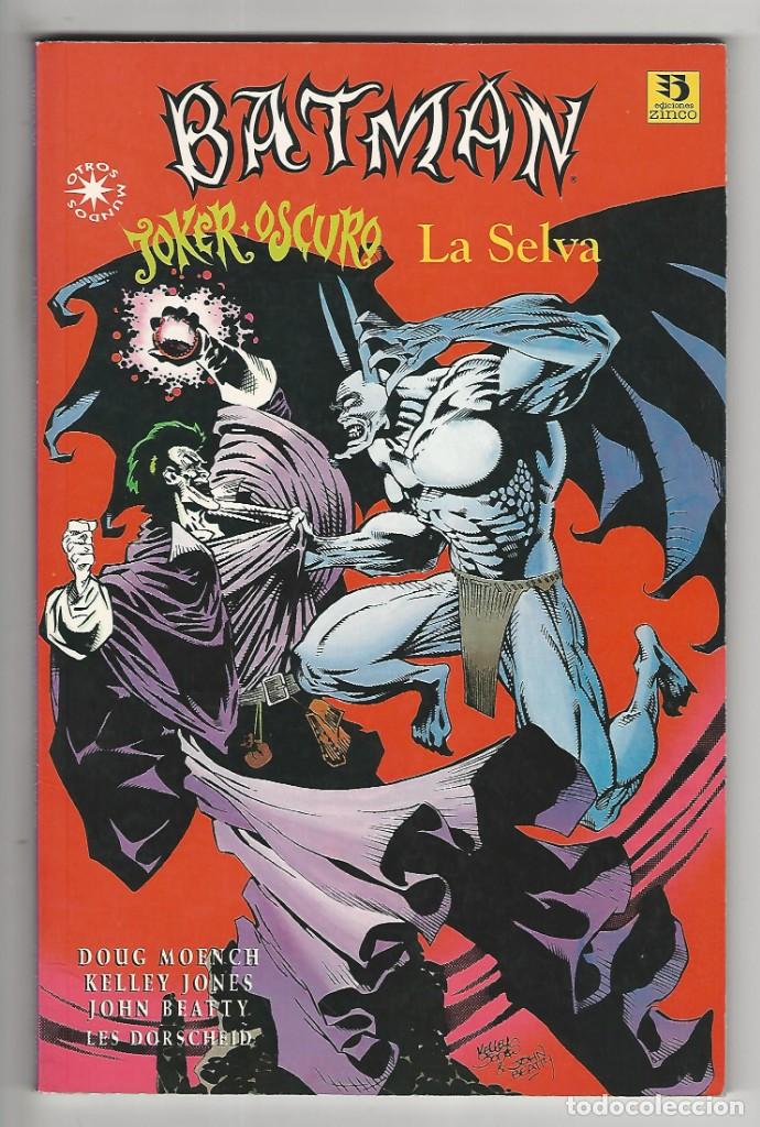 C&oacute;mics: Zinco. Batman. Joker oscuro. La selva. Moench. Jones. - Foto 1