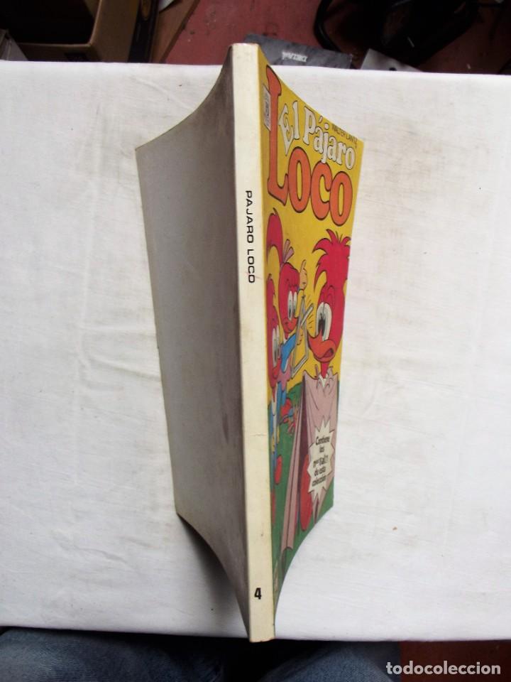 C&oacute;mics: EL PAJARO LOCO ( DEL 16 AL 21 ) - Foto 2