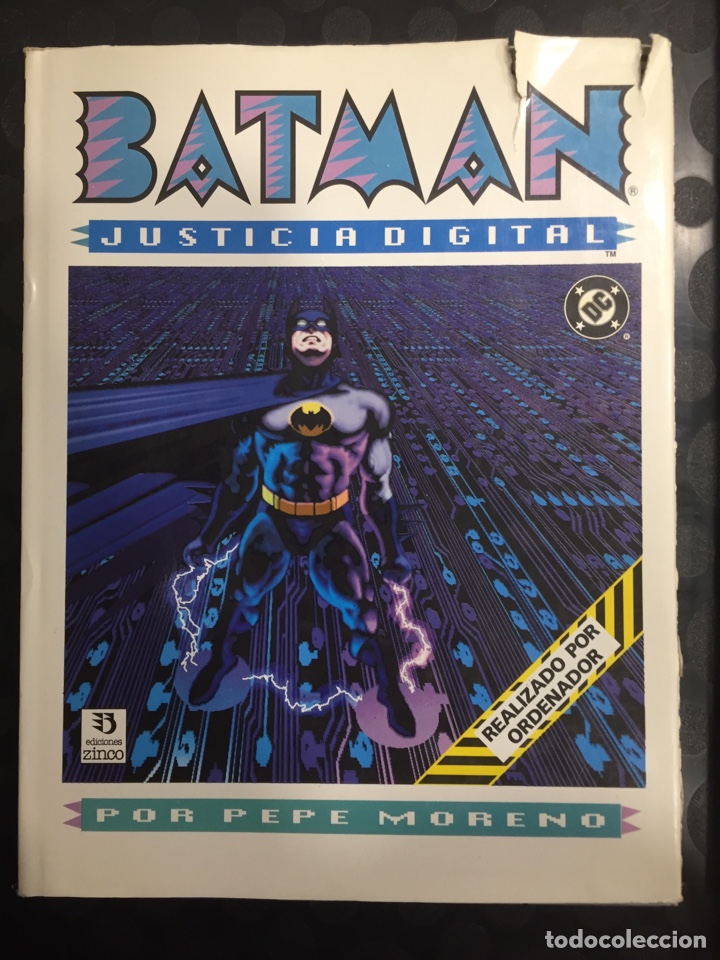 BATMAN : JUSTICIA DIGITAL DE PEPE MORENO DC CÓMICS ( 1990 ) (Tebeos y Comics - Zinco - Prestiges y Tomos)