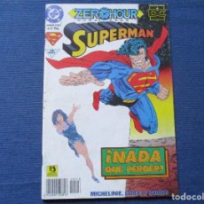 Comics : DC / SUPERMAN ZERO HOUR · HORA CERO N.º 18 NÚMERO EXTRA · VOLUMEN 3 ZINCO · 1994 · SERIE 3. Lote 327052043