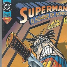 Cómics: SUPERMAN VOL. 3 Nº 33 - EL SECRETO REVELADO - MUY BUEN ESTADO