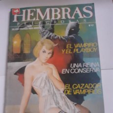Cómics: HEMBRAS PELIGROSAS - Nº 47 - EL VAMPIRO Y EL PLAYBOY / UNA REINA EN CONSERVA - ZINCO. Lote 386147124