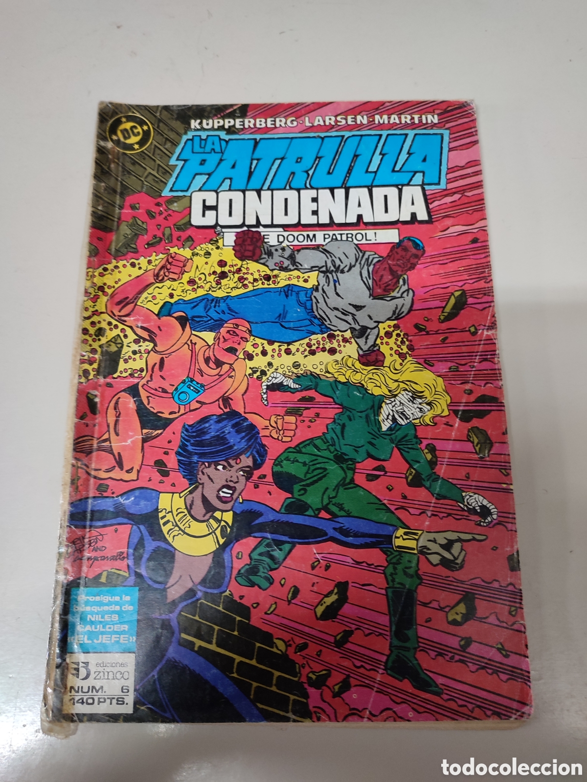 C&oacute;mics: Comic la patrulla condenada, ediciones Zinco, n&uacute;mero 6. - Foto 1