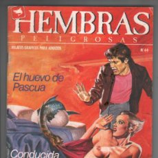 Cómics: HEMBRAS PELIGROSAS - Nº44 - ED.ZINCO - MUY BUEN ESTADO.