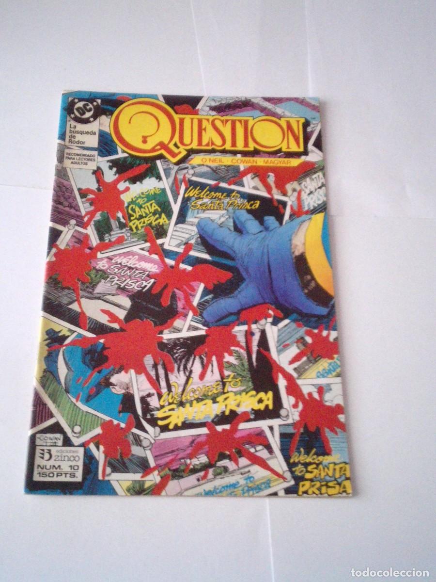 C&oacute;mics: QUESTION - NUMERO 10 - EDICIONES ZINCO - BUEN ESTADO - GORBAUD - CJ 171 - Foto 1