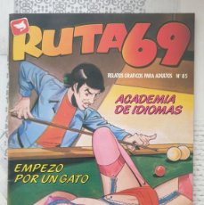 Cómics: RUTA 69 Nº 85. EDICIONES ZINCO 1990
