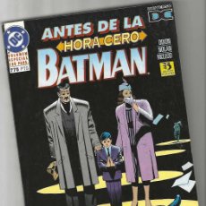 Cómics: BATMAN - ANTES DE LA HORA CERO - TOMO ESPECIAL ZINCO - MUY BUEN ESTADO