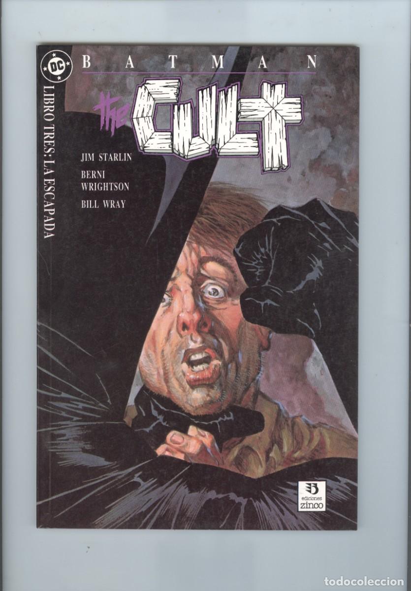 C&oacute;mics: Zinco. Batman. The cult. 3. Starlin. Wrightson. Wray. - Foto 1