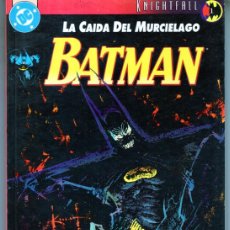 Cómics: BATMAN LA CAIDA DEL MURCIELAGO COMPLETA 2 NUMEROS - ZINCO - BUEN ESTADO
