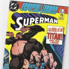 Fumetti: SUPERMAN ESPECIAL VERANO Nº 6 - LA FURIA DE UN TITAN - ZINCO