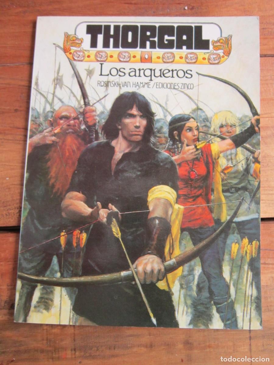 C&oacute;mics: THORGAL. LOS ARQUEROS. ROSINSKI, VAN HAMME. EDICIONES ZINCO 1986 - Foto 1