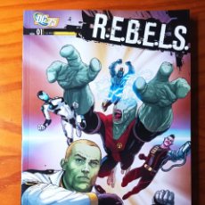 Cómics: R.E.B.E.L.S (L.E.G.I.O.N) TOMO 1 - ED. PLANETA DC COMICS - REBELS LEGION OMEGA MEN