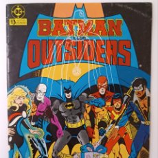 Cómics: BATMAN Y LOS OUTSIDERS / LOS OUTSIDERS (1986-1988) NÚM. 6